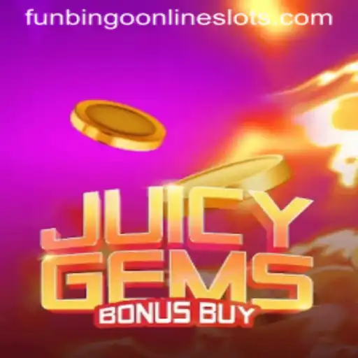 Discover JuicyGemsBonusBuy: A Colorful Adventure in FunBingo