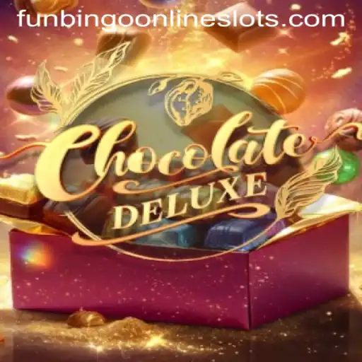 Explore the Delightful World of ChocolateDeluxe and the Thrill of Funbingo