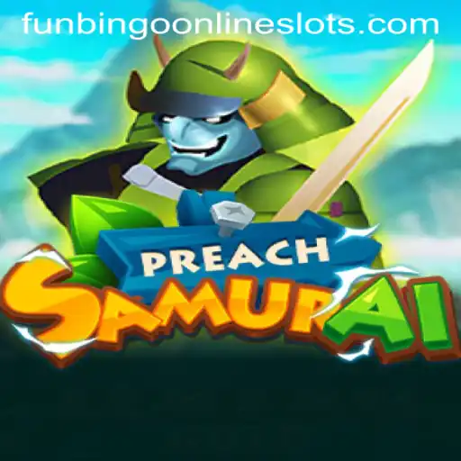 Unveiling the Thrills of PreachSamurai: A Journey Through FunBingo