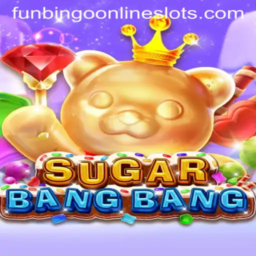 SUGARBANGBANG: A Sweet Twist to Online Fun with Funbingo